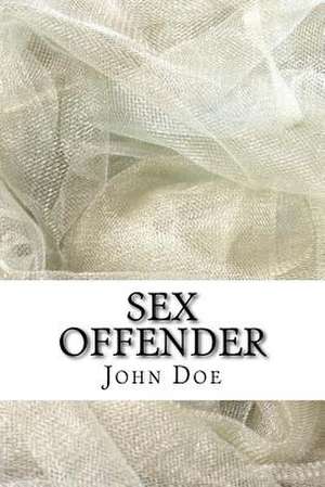 Sex Offender de John Doe