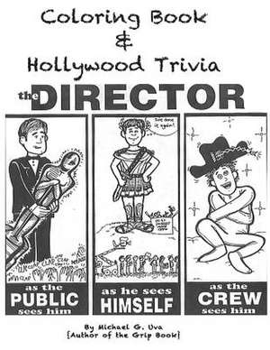 Coloring Book & Hollywood Trivia de MR Michael G. Uva