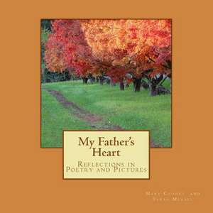 My Father's Heart de Mary M. Cooney