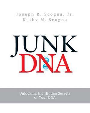 Junk DNA de Joseph R. Scogna Jr