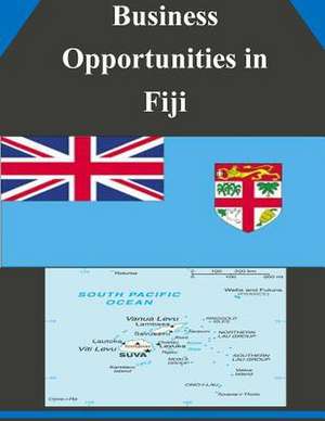 Business Opportunities in Fiji de U S Dept of Commerce