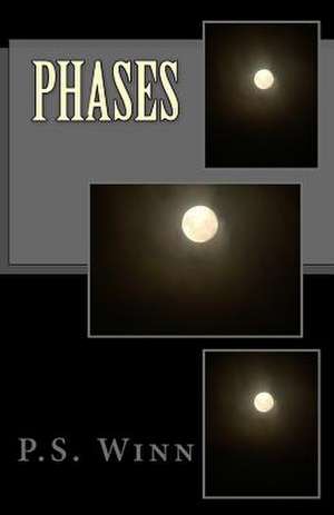 Phases de P. S. Winn