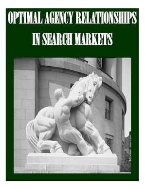 Optimal Agency Relationships in Search Markets de Federal Trade Commission