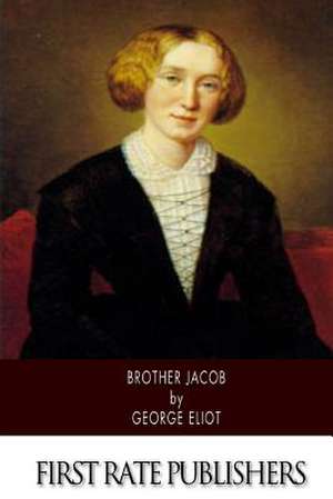 Brother Jacob de George Eliot