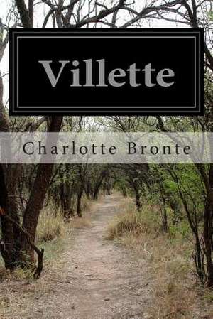 Villette de Charlotte Bronte