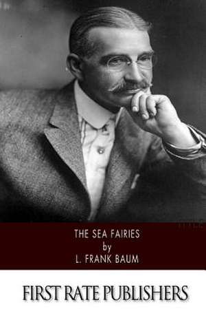 The Sea Fairies de L. Frank Baum