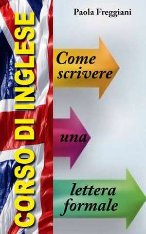 Corso Di Inglese de Paola Freggiani