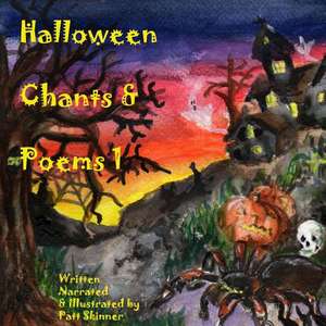 Halloween Chants & Poems 1 de Miss Patt Skinner