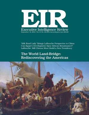 Executive Intelligence Review; Volume 41, Number 36 de Lyndon H. Larouche Jr