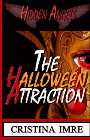 The Halloween Attraction de Cristina Imre