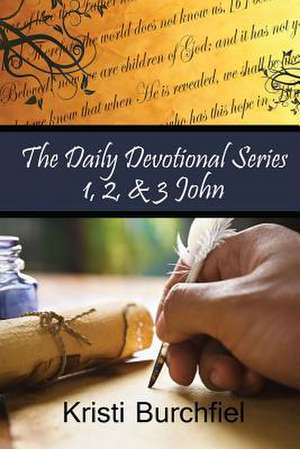 The Daily Devotional Series de Kristi Burchfiel