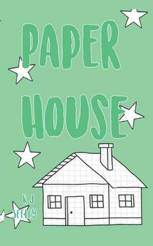 Paperhouse de R. J. Seeley