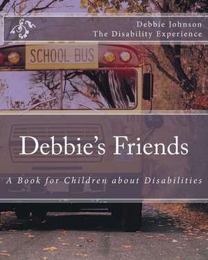 Debbie's Friends de Debbie Johnson