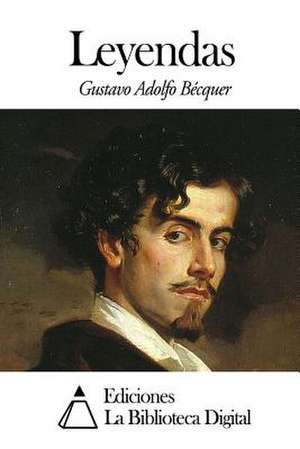 Leyendas de Gustavo Adolfo Becquer