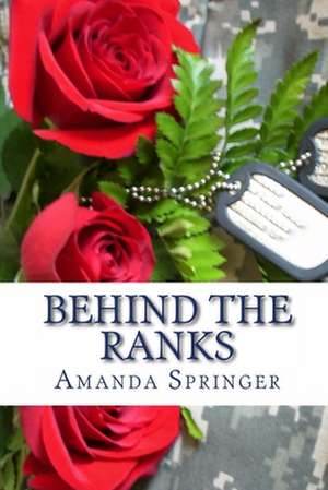 Behind the Ranks de Amanda Springer