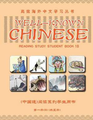 Well-Known Chinese Reading Study Student Book 1b de Peng Wang