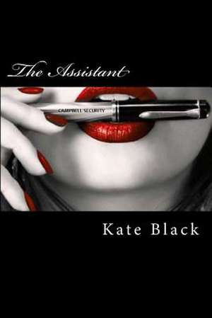 The Assistant de Kate Black