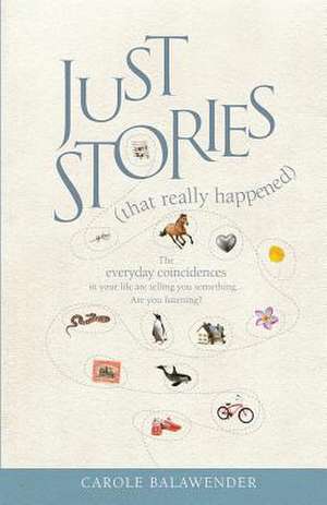 Just Stories de Carole Balawender