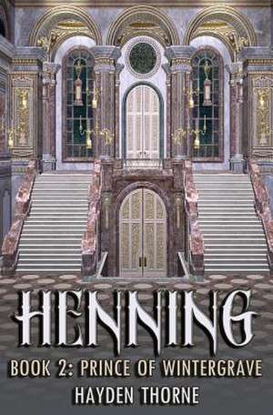 Henning Book 2 de Hayden Thorne