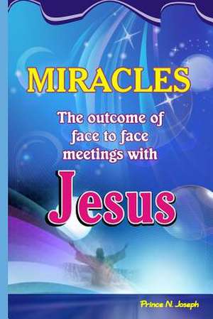 Miracles de Prince N. Joseph