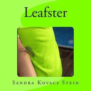 Leafster de Stein, Sandra Kovacs