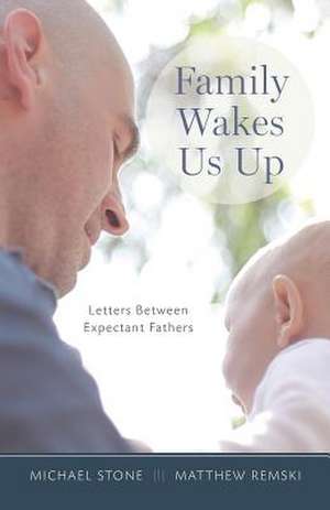 Family Wakes Us Up de Michael Stone