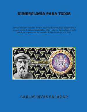 Numerologia Para Todos de Rivas Salazar, Carlos