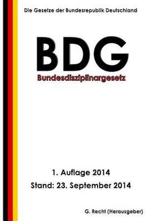 Bundesdisziplinargesetz (Bdg) de G. Recht