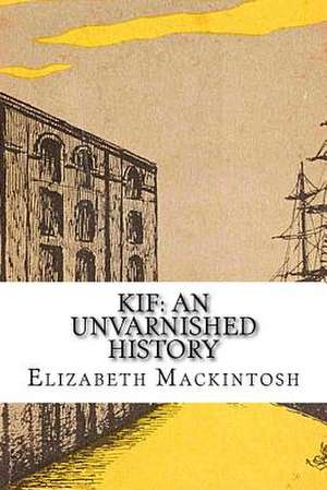 Kif de Elizabeth Mackintosh