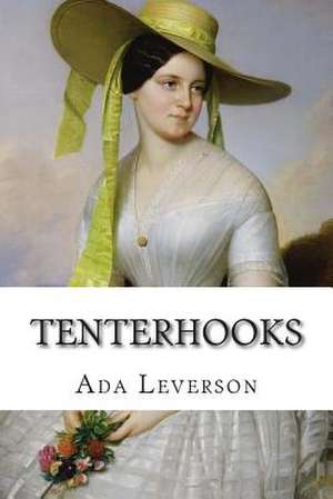 Tenterhooks de Ada Leverson