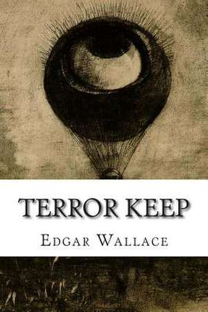 Terror Keep de Edgar Wallace