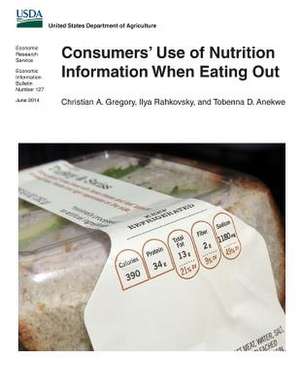 Consumers' Use of Nutrition Information When Eating Out de Christian a. Gregory