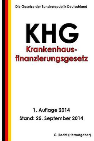 Krankenhausfinanzierungsgesetz - Khg de G. Recht