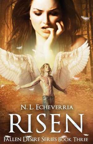 Risen de N. L. Echeverria