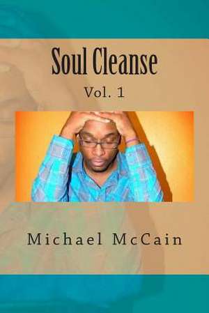 Soul Cleanse de Michael McCain