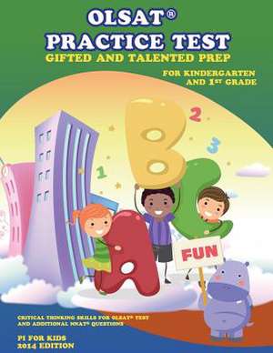 Olsat Practice Test Gifted and Talented Prep for Kindergarten and 1st Grade de Pi For Kids