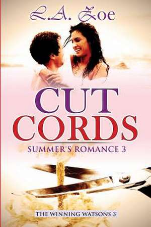 Cut Cords de L. a. Zoe