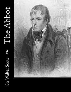 The Abbot de Sir Walter Scott