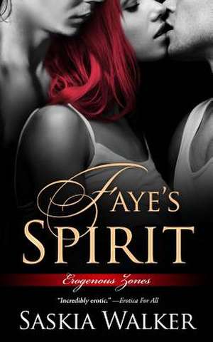 Faye's Spirit de Saskia Walker