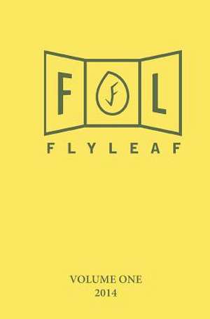 Flyleaf Volume One de Flyleaf Journal