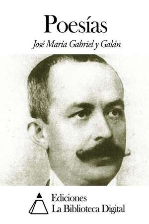 Poesias de Jose Maria Gabriel y. Galan