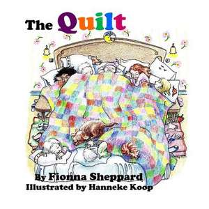 The Quilt de MS Fionna Sheppard