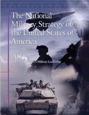 The National Military Strategy of the United States of America de Department of Defense