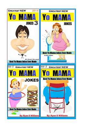 Greatest New Yo Mama?s Jokes de Ryan O. Williams