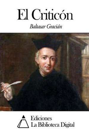 El Criticon de Baltasar Gracian