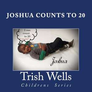 Joshua Counts to 20 de Trish Wells