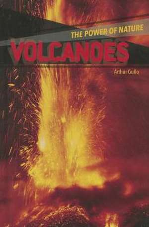 Volcanoes de Arthur Gullo