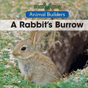 A Rabbit's Burrow de Niles Worthington