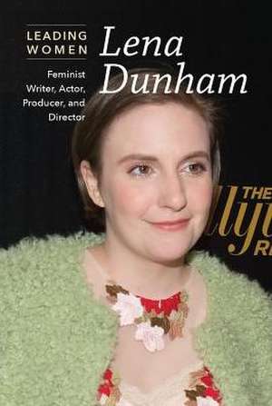 Lena Dunham de Kaitlyn Duling