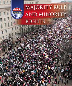 Majority Rule and Minority Rights de Julia McMeans